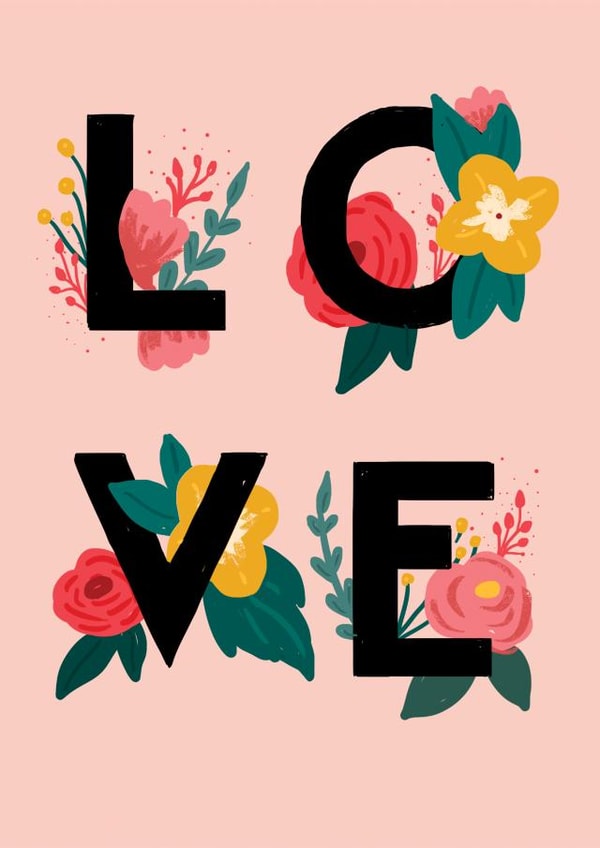 Pretty Floral Typography Valentines Day Card / Anniversary Card / Wedding Card - Love created by Victoria Black