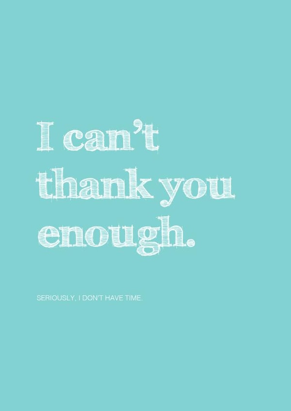 thanks enough Thank You Card 4878 created by Ginger Ink Design