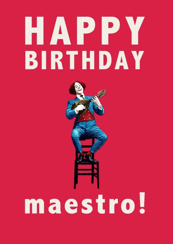 Birthday Maestro Birthday Card 30413 created by Meany-Bo-Beany