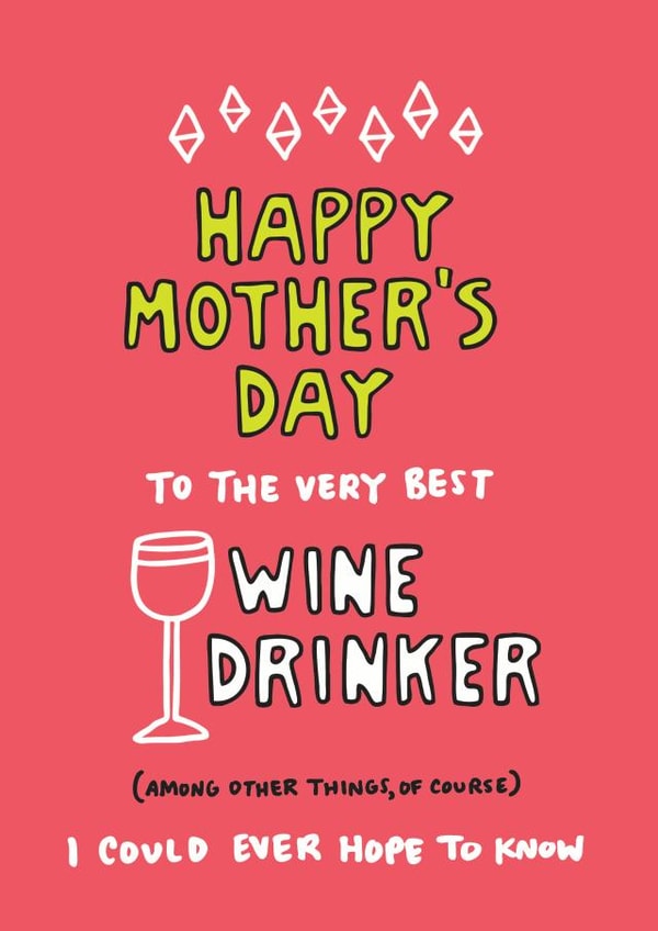 Happy Mother's Day Wine Drinker card created by Angela Chick