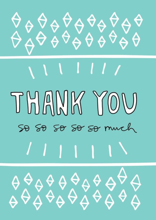 Modern Thank You Card - Diamonds - Thanks You So So So So So Much created by Angela Chick