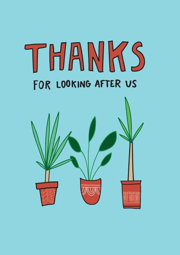 Thanks For Looking After My Plants Card created by Angela Chick