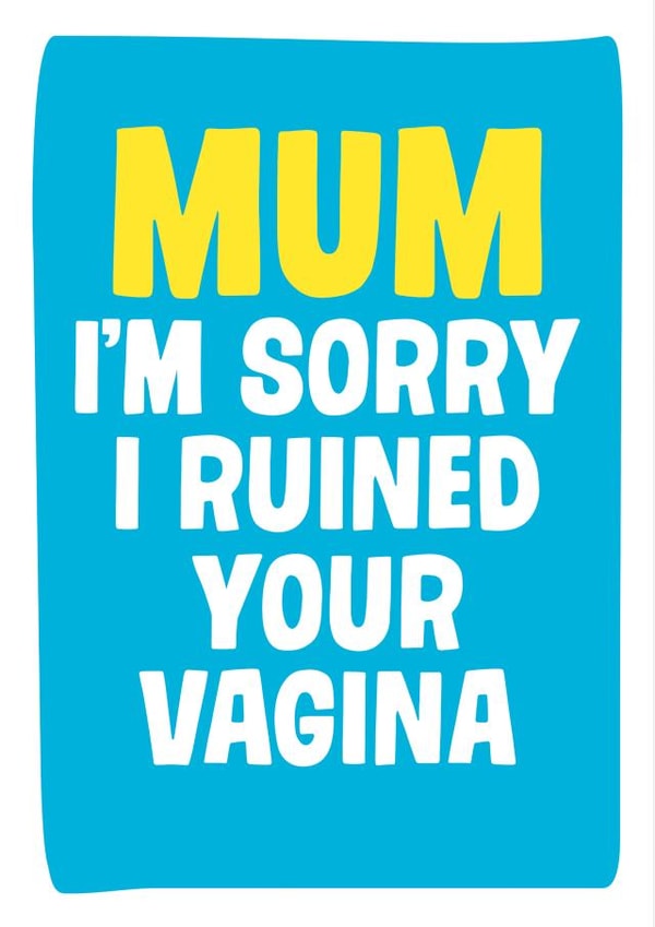 mum ruined Mothers Day Card 2974 created by Dean Morris Cards