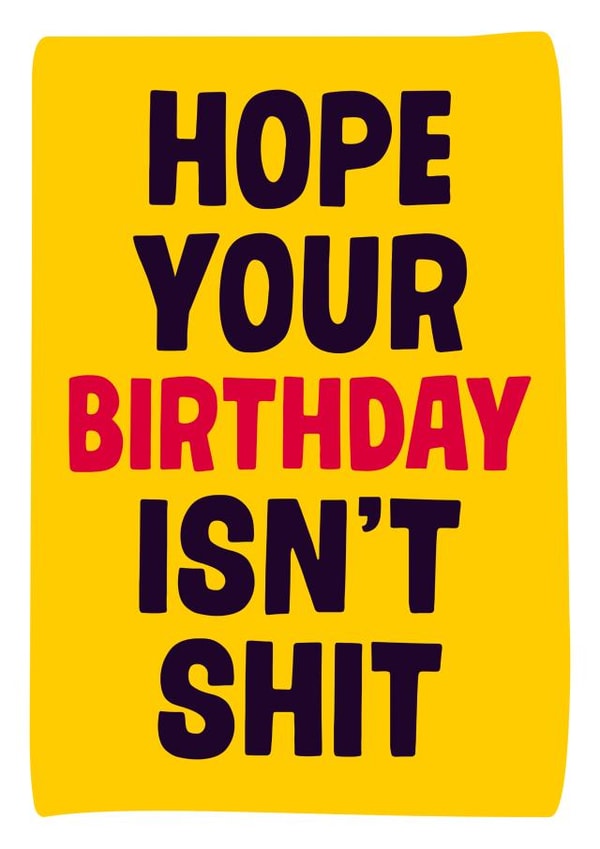 hope your Birthday Card 2981 created by Dean Morris Cards