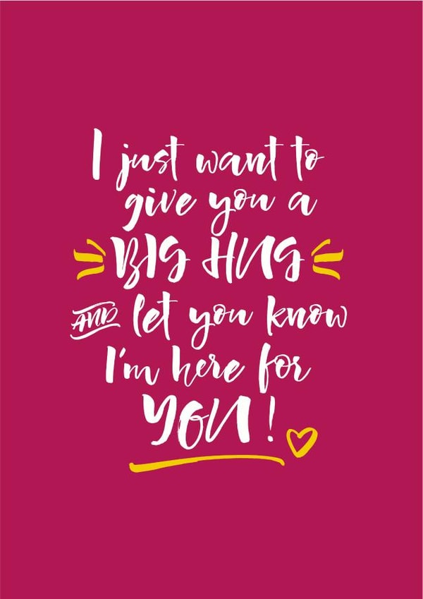 A big hug to let you know I'm here card created by Poppy Lane