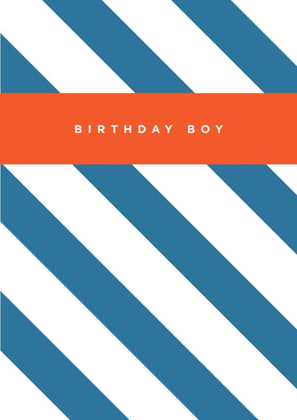Classic Birthday Card - For Him - Birthday Boy created by Megan Claire