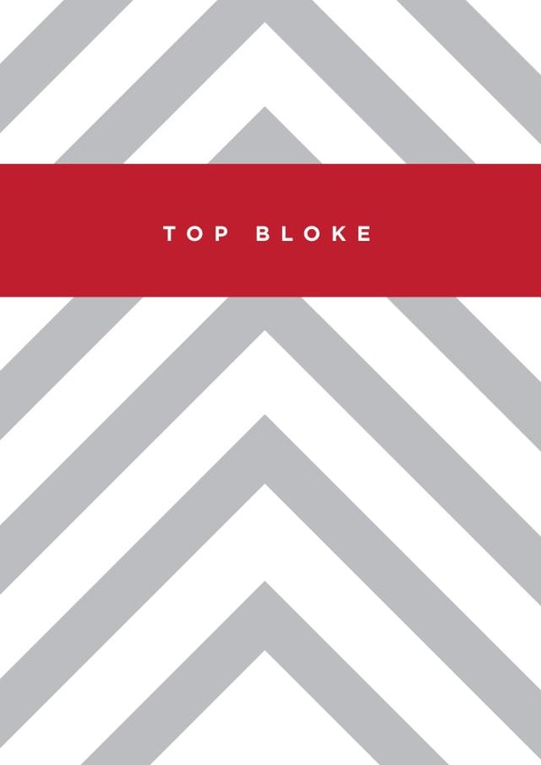 top bloke Congratulations Card 1401 created by Megan Claire
