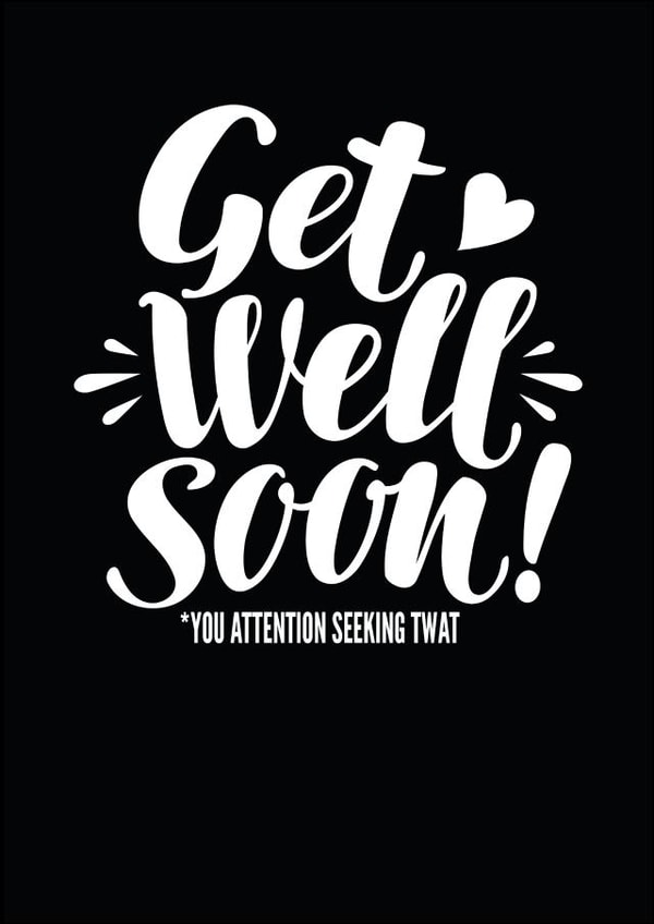 get well Get Well Card 8071 created by Filthy Sentiments
