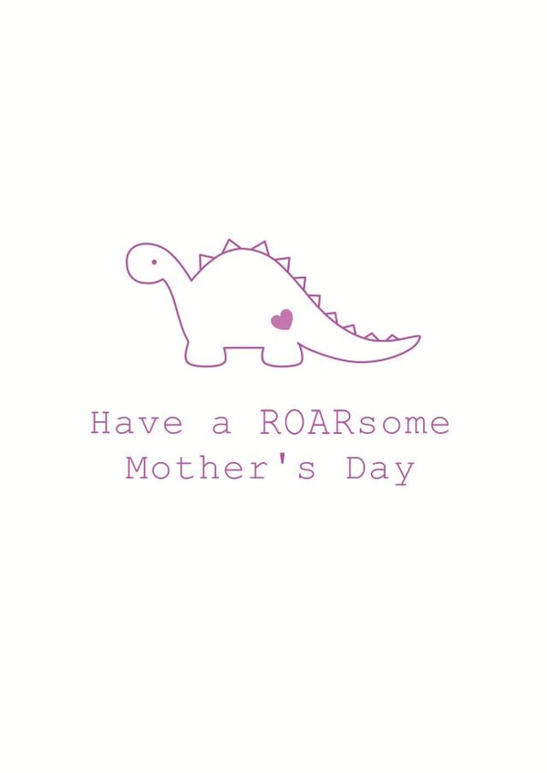 Dinosaur Roarsome Mothers Day Card 8815 created by Miss Shelly Designs