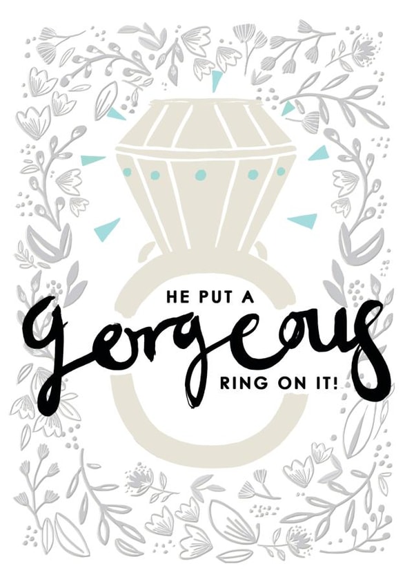 Classic Engagement Card - Gorgeous - Put A Ring On It - Neutral created by Louise Tiler