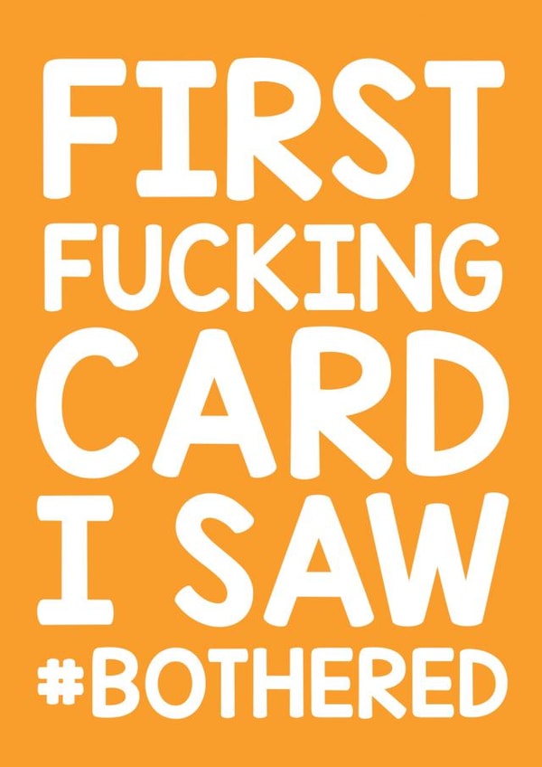 Funny Rude Vicky Pollard Birthday Card Bothered - First Fucking Card I Saw #Bothered created by Thirty Mussels