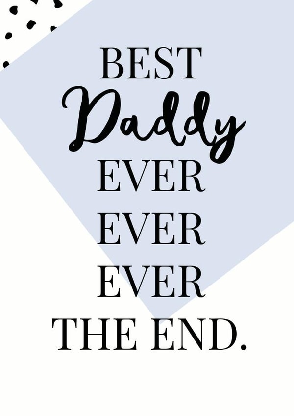 Best Daddy ever the end card created by Oh So Serendipity