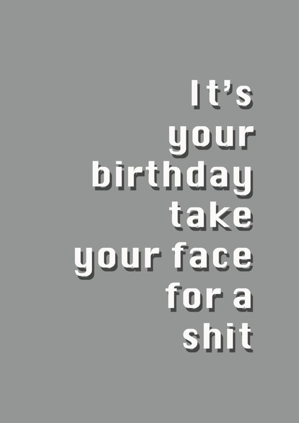 happy birthday Birthday Card 29525 created by Potty Mouth