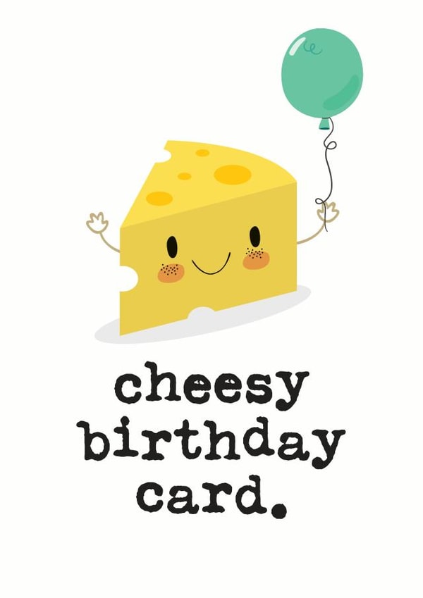 Cheesy birthday card created by Mrs Best Paper Co.