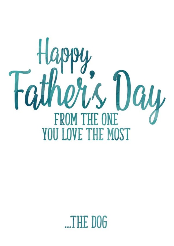 The one you love the most Father's Day card created by Ruby Wren Designs