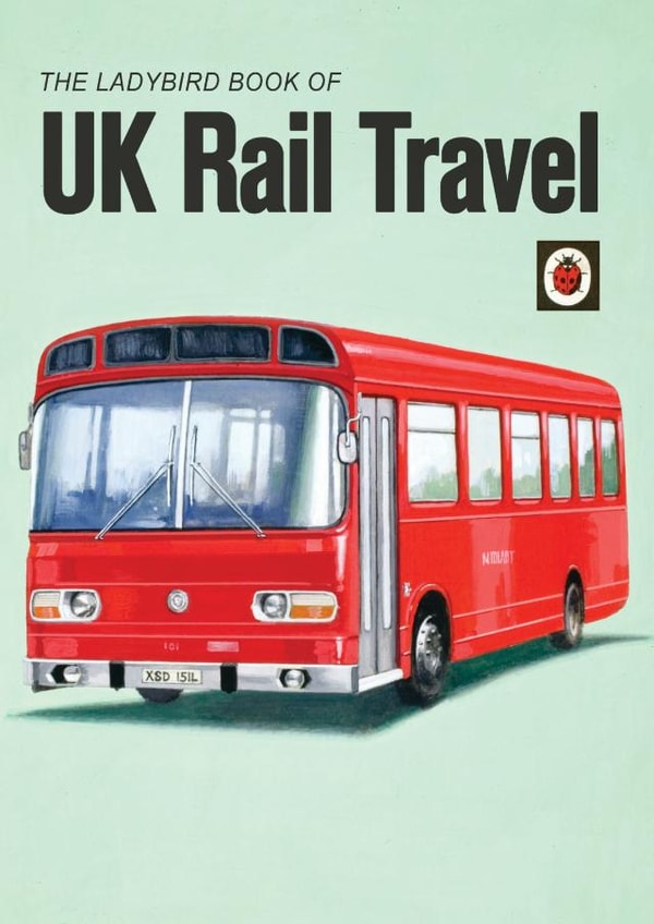 The Ladybird book of UK Rail Travel card created by © Ladybird Books Ltd 2025