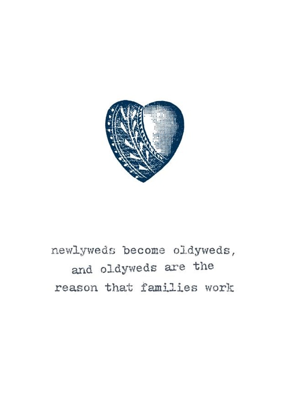 Classic Wedding congratulations card- Newlyweds become oldyweds created by Coulson Macleod