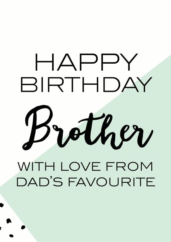 brother favourite Birthday Card 31476 created by Oh So Serendipity