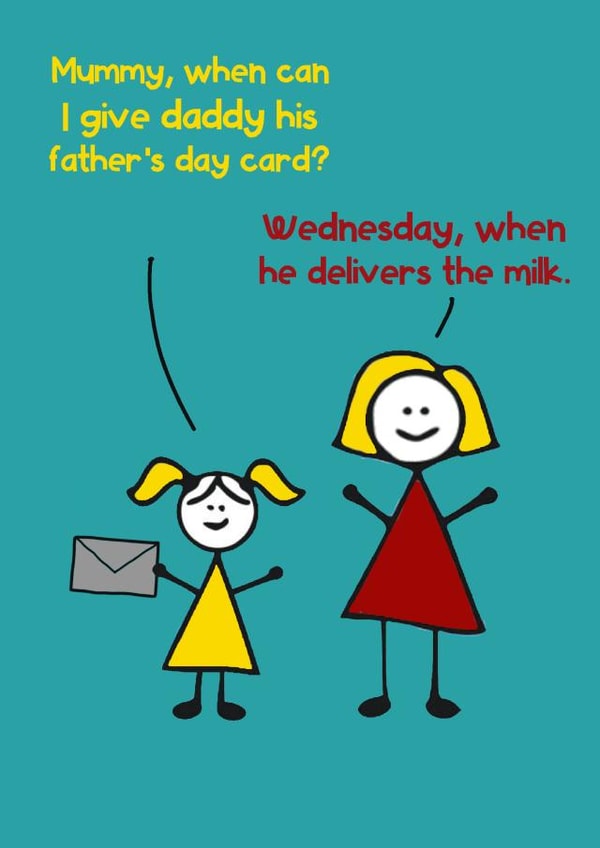milkman funny Father's Day Card 23839 created by Pottsy Prints