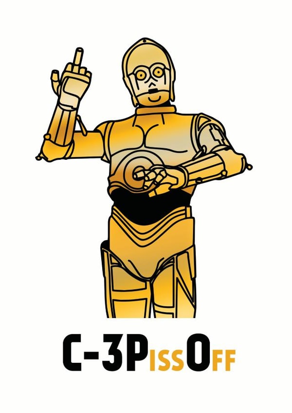 c3po piss Leaving Card 31802 created by Peabody Studio