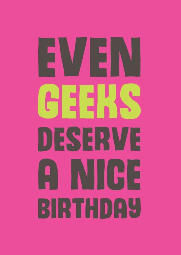 Geek Friend Birthday Card 8974 created by Mostly Beautiful