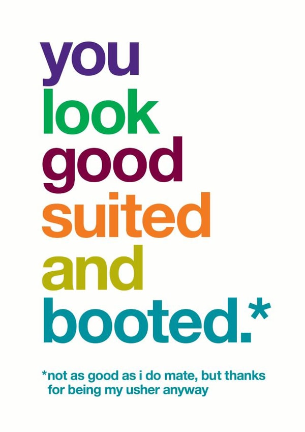 You look good suited and booted - Funny usher thank you card - wedding created by Wordplay Design