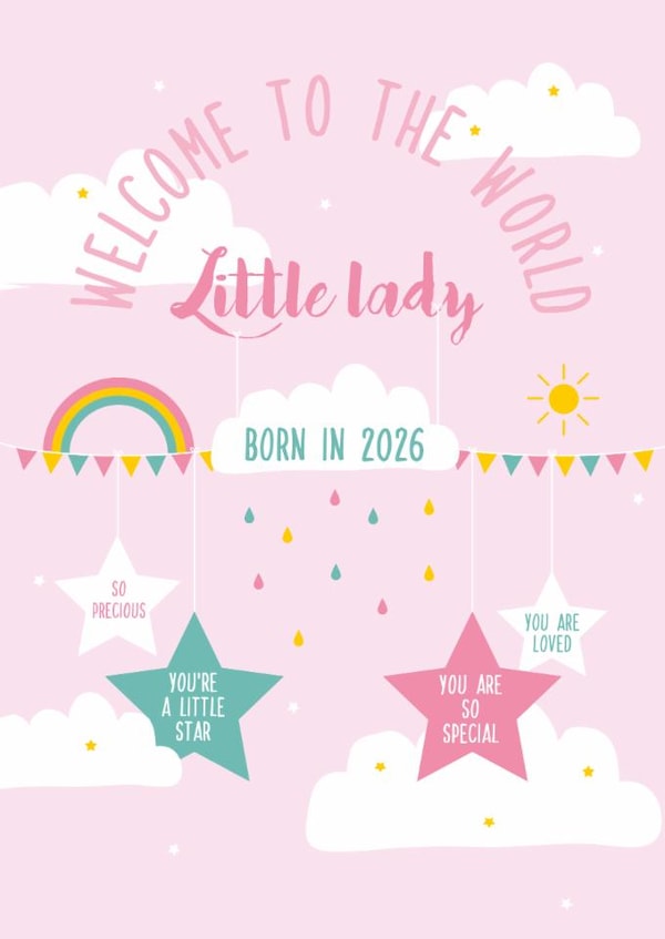 Welcome to the world little lady, new baby girl card born in 2026 created by Rulu