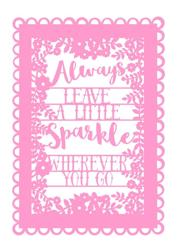 sparkle positivity Just because Card 7321 created by Pogofandango