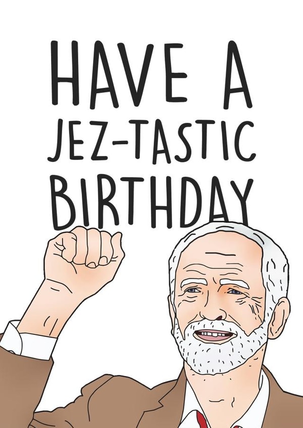 jeremy corbyn Birthday Card 10018 created by Hey Huns It's Nicole