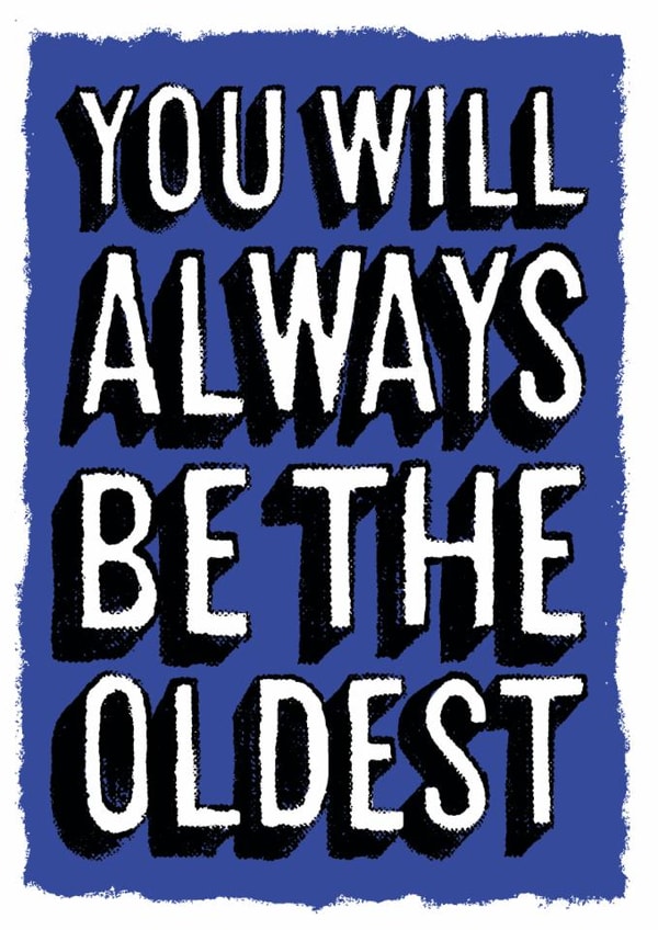 Glad you're my older sibling created by Jon Hall Design