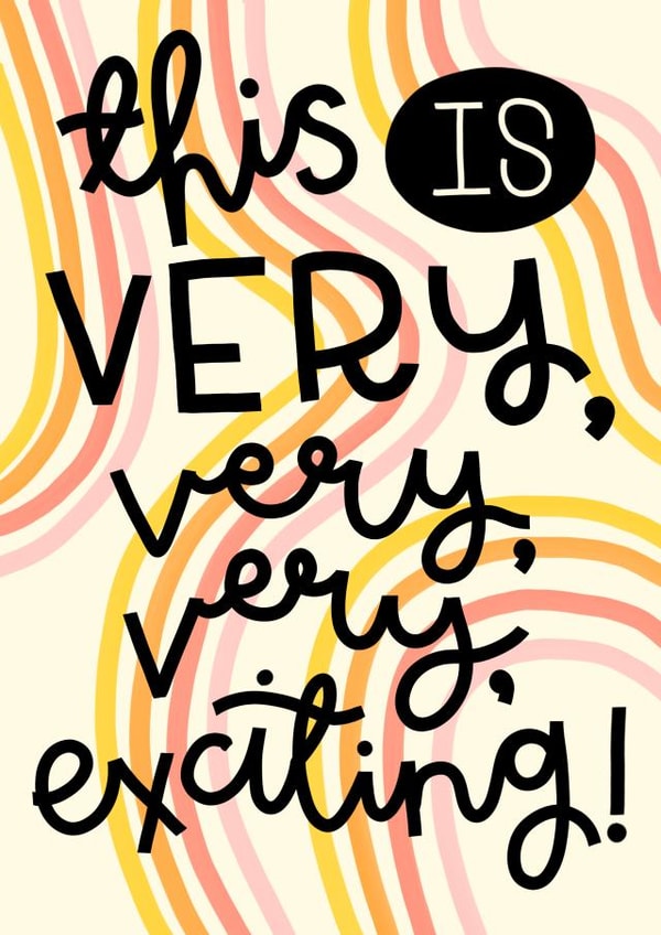 This is Exciting Positive Card created by Oh, Laura