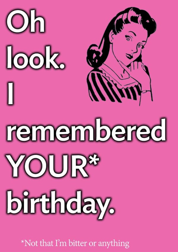 humour Female Birthday Card 10246 created by Toby