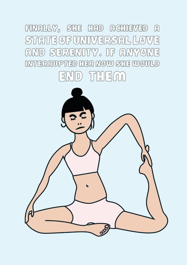 yoga exercise Just because Card 10872 created by Tess Cards