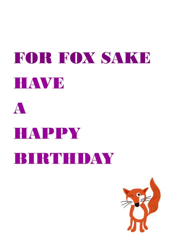 fox sake Birthday Card 32270 created by Designer Poems