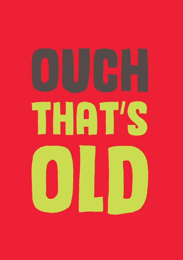 ouch that's Birthday Card 8980 created by Mostly Beautiful