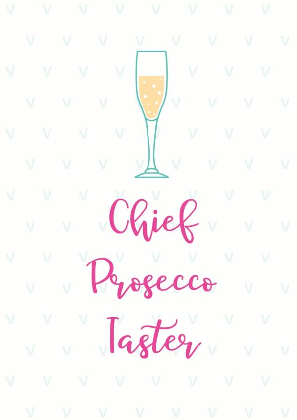 Chief prosecco taster - wedding/engagement party created by Sarah Hurley