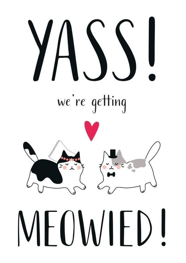 We're getting meowied - Wedding day card created by Miümi Cat