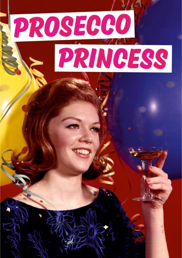 prosecco princess Birthday Card 25770 created by Dean Morris Cards