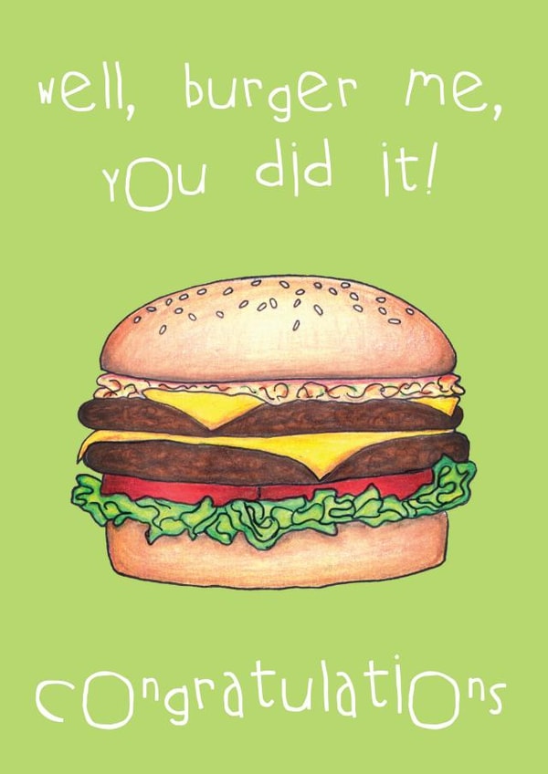 burger funny Graduation Card 10987 created by Charlie - Cherry Pie Lane