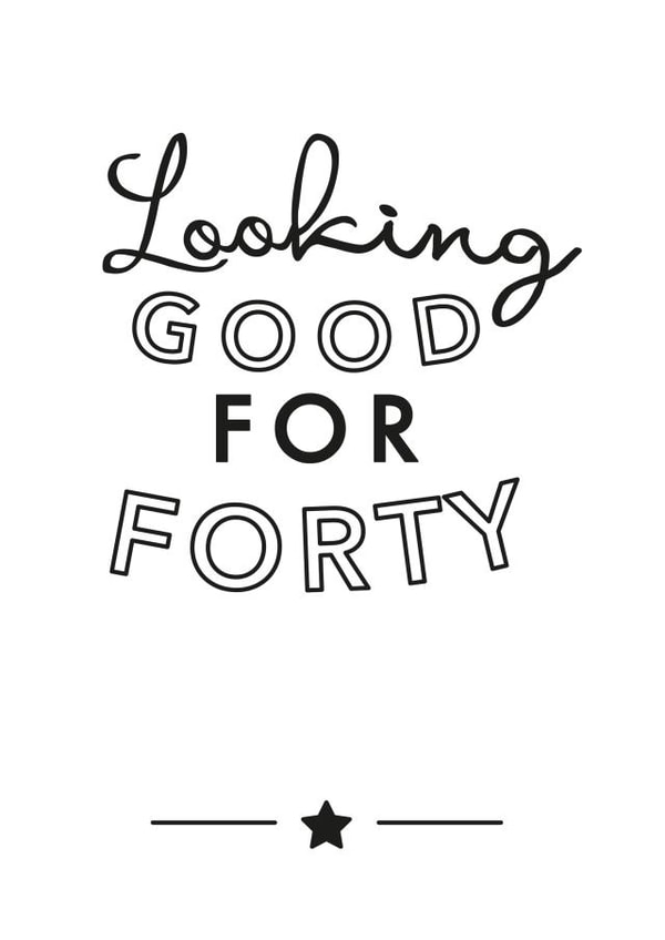 forty fortieth Birthday Card 9662 created by Jodie Gaul & Co