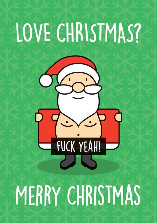 Rude Santa Loves Christmas Card created by Thirty Mussels
