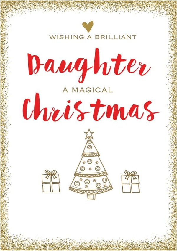 daughter xmas Christmas Card 2822 created by Always Sparkle