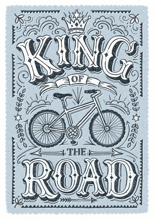 King of the road card created by Alexandra Snowdon