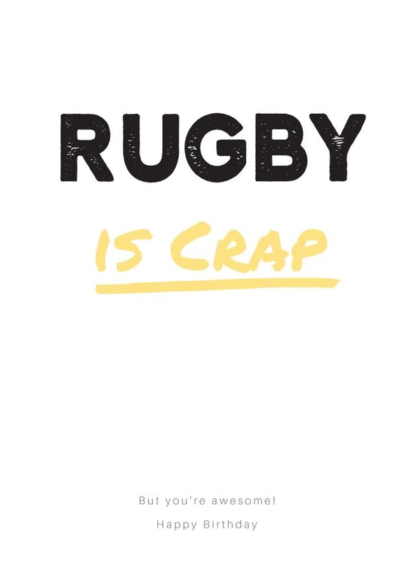 Rugby Crap Birthday Card 10521 created by alex