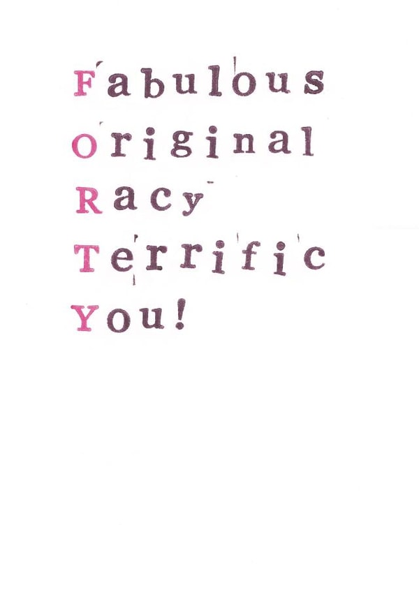 40 forty Birthday Card 10946 created by Monty and Tom