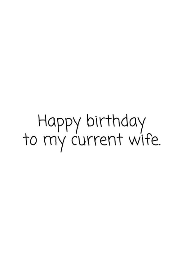 humour wife Birthday Card 11092 created by mynamesnotdave