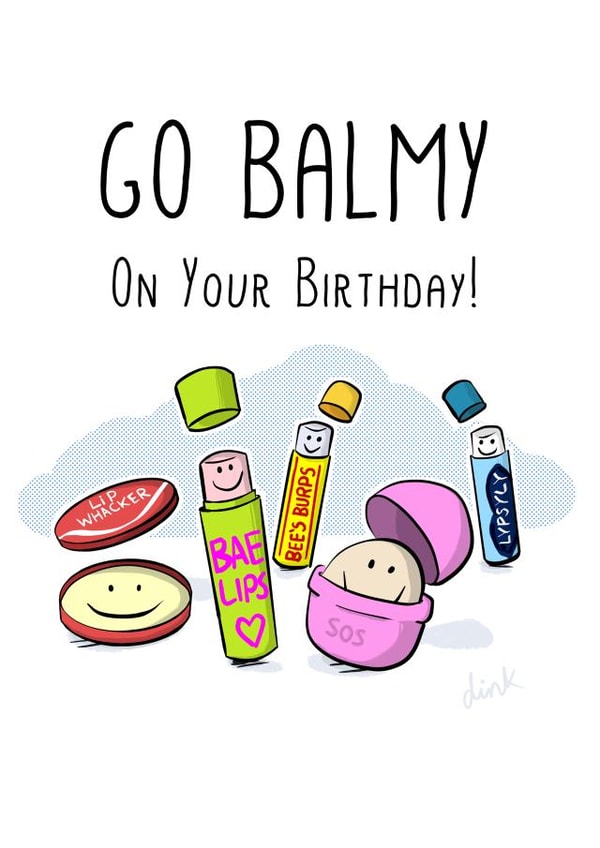 lip balm Birthday Card 1083 created by Chris Williams