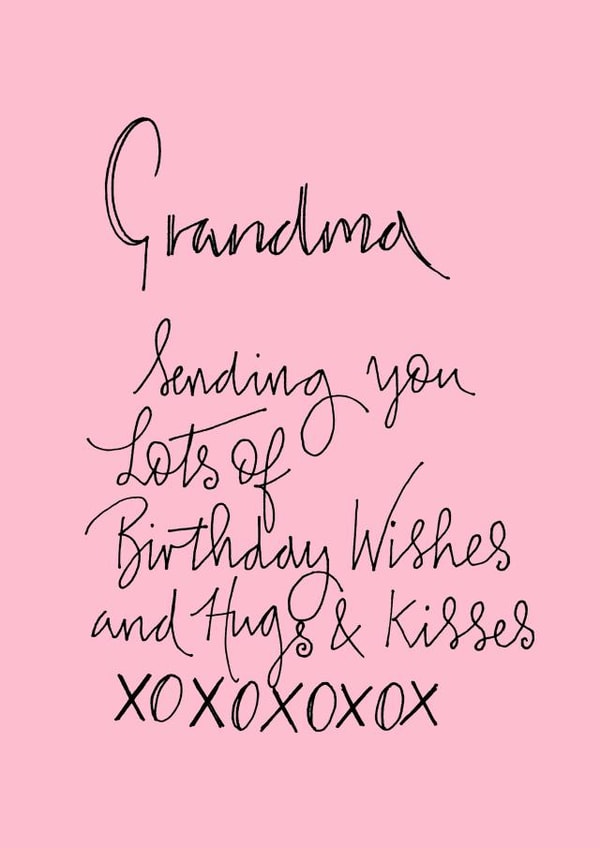 Modern Birthday Card - For Grandma - Writing created by Naughty Nice