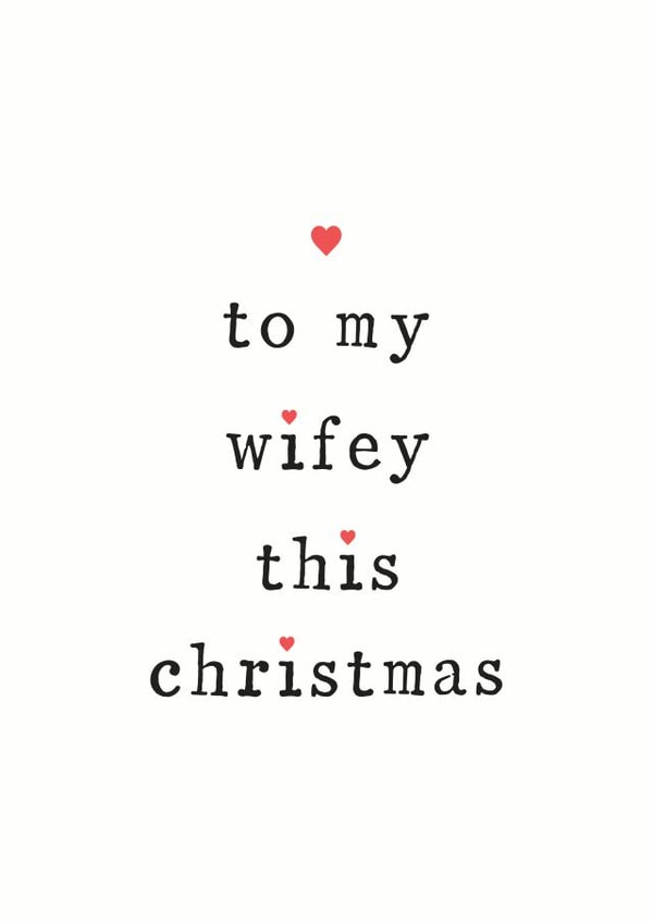 wifey xmas Christmas Card 11046 created by The Two Wagtails
