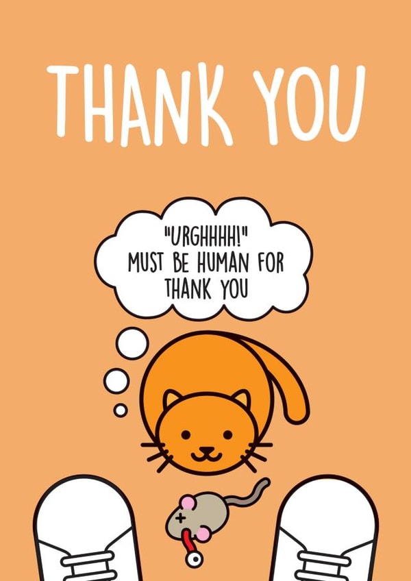 Funny Cat Thank You Card created by Thirty Mussels